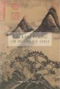 The Late Poems of Wang An-Shih