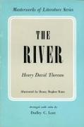 The River (Masterworks of Literature)