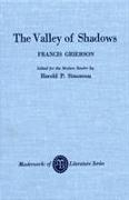 The Valley of Shadows