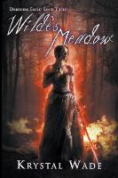 Wilde's Meadow (Darkness Falls, Book Three)