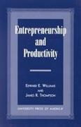 Entrepreneurship and Productivity