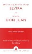 Brigitte Jacques & Louis Jouvet's 'Elvira' and Moliere's 'Don Juan'