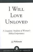 I Will Love Unloved