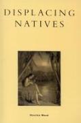 Displacing Natives: The Rhetorical Production of Hawai'i