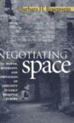 Negotiating Space