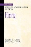 Academic Administrator S Guide to Hiring