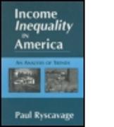 Income Inequality in America: An Analysis of Trends