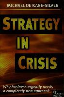 Strategy in Crisis