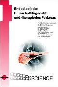 Endoskopische Ultraschalldiagnostik und -therapie des Pankreas