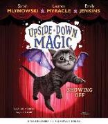 Showing Off (Upside-Down Magic #3), 3