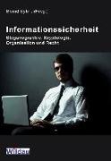 Informationssicherheit - Steganographie, Kryptologie, Organisation und Recht