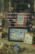 From Oikonomia to Political Economy