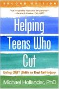 Helping Teens Who Cut, Second Edition