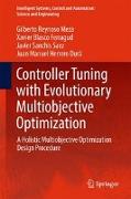 Controller Tuning with Evolutionary Multiobjective Optimization