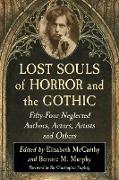 Lost Souls of Horror and the Gothic