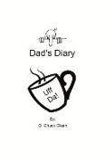 Dad's Diary: Volume 1