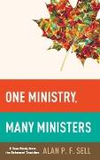 One Ministry, Many Ministers