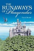 THE RUNAWAYS of PHAYENDAR