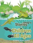 Stories for Children of All Ages