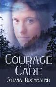 Courage to Care