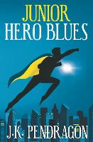 Junior Hero Blues