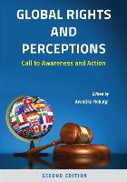 Global Rights and Perceptions: Call to Awareness and Action
