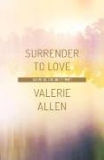 Surrender to Love