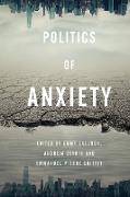 Politics of Anxiety