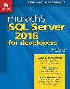 Murach's SQL Server 2016 for Developers