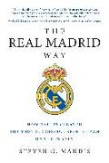 The Real Madrid Way