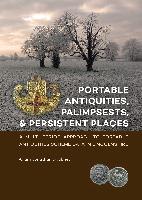 Portable Antiquities, Palimpsests, and Persistent Places