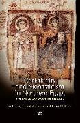 Christianity and Monasticism in Northern Egypt