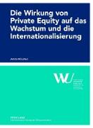 Die Wirkung von Private Equity auf das Wachstum und die Internationalisierung