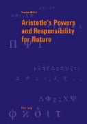 Aristotle¿s Powers and Responsibility for Nature