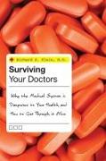 Surviving Your Doctors