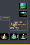 Spatial Augmented Reality