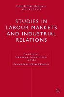 Studies in Labour Markets and Industrial Relations