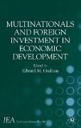 Multinationals and Foreign Investment in Economic Development