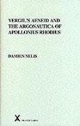 Vergil's Aeneid and the Argonautica of Apollonius Rhodius