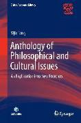 Anthology of Philosophical and Cultural Issues