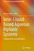 Ionic-Liquid-Based Aqueous Biphasic Systems