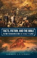 Facts, Fiction, and the Bible