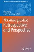 Yersinia pestis: Retrospective and Perspective