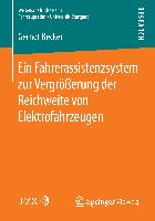 Ein Fahrerassistenzsystem zur Vergrößerung der Reichweite von Elektrofahrzeugen