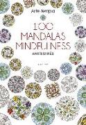 Arte-terapia : 100 mandalas mindfulness