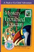 Mystery of the Troubled Toucan