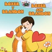 Boxer y Brandon Boxer and Brandon