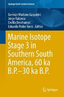 Marine Isotope Stage 3 in Southern South America, 60 KA B.P.-30 KA B.P