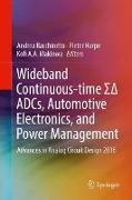 Wideband Continuous-time ¿¿ ADCs, Automotive Electronics, and Power Management