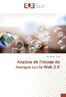 Analyse de l¿image de marque sur le Web 2.0